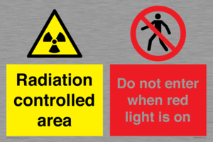 Radiation controlled area
Do not enter when red light is on